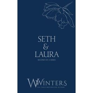 Seth & Laura: Desperate to Touch -- Willow Winters